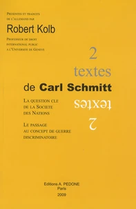 Deux textes de Carl Schmitt