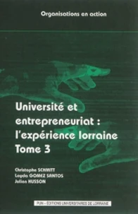 Université et entrepreneuriat : l'expérience lorraine