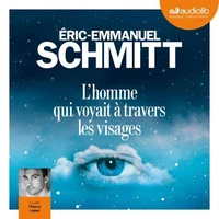 L'homme qui voyait à travers les visages