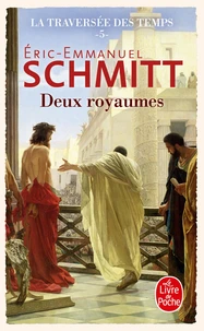 Les Deux Royaumes (La Traversée des temps, Tome 5)