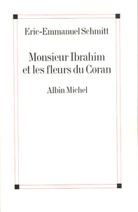 Monsieur Ibrahim et les fleurs du Coran