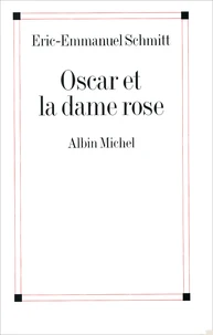 Oscar et la dame rose