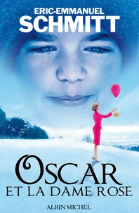 Oscar et la dame Rose