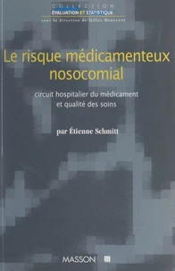 Le risque médicamenteux nosocomial