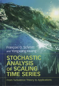 Stochastic Analysis of Scaling Time Series
