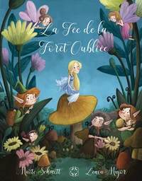 La fée de la forêt oubliée