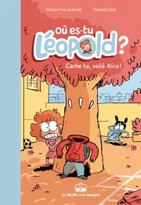 Cache-toi, voilà Alice !