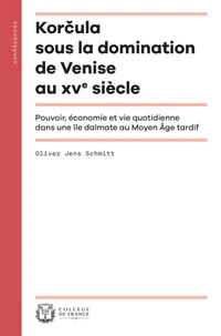 Korcula sous la domination de Venise au XVe siècle