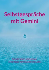 Selbstgespräche mit Gemini