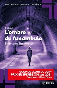 L'ombre du funambule - Coup de coeur du jury du Prix du suspense psychologique 2021