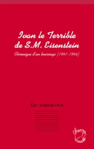 Ivan le Terrible de S.M. Eisenstein