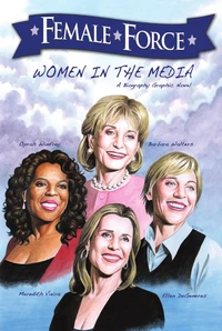 Female Force: Women in the Media
