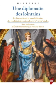Une diplomatie des lointains