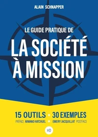 Guide pratique de la société à mission