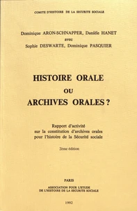 Histoire orale ou archives orales ?