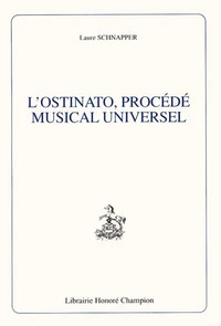 L'ostinato, procédé musical universel