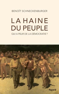 La haine du peuple