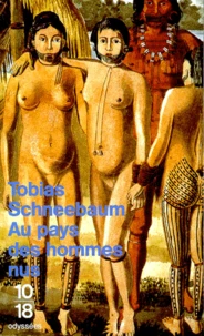 Au pays des hommes nus