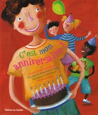 C'est mon anniversaire !