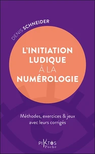 L'initiation ludique à la numérologie