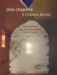 Une chapelle à Château Barras