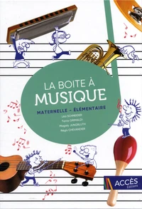 La boite à musique maternelle - élémentaire