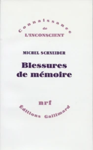 Blessures de mémoire