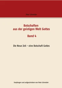 Botschaften aus der geistigen Welt Gottes