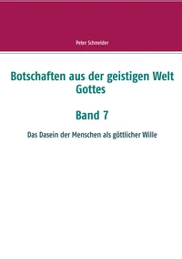 Botschaften aus der geistigen Welt Gottes