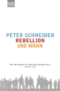 Rebellion und Wahn