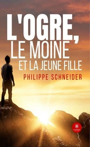 L'ogre, le moine et la jeune fille