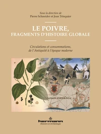 Le poivre, fragments d'histoire globale