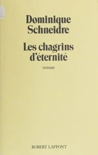 Les Chagrins d'éternité