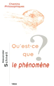 Qu'est-ce que le phénomène ?