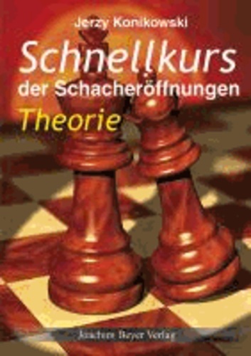 Schnellkurs der Schacheröffnungen Theorie.