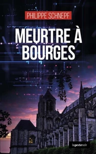 Meurtre a bourges (coll. geste noir)