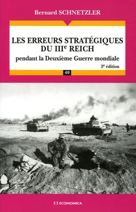 Les erreurs stratégiques du IIIe Reich