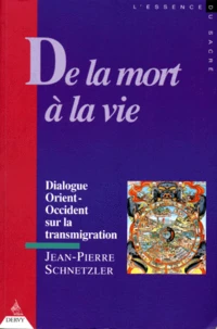 De la mort à la vie