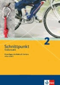 Schnittpunkt Mathematik 2 - Ausgabe für Baden-Württemberg. Grundlagen individuell fördern. Arbeitsheft plus Lösungsheft 6. Schuljahr.