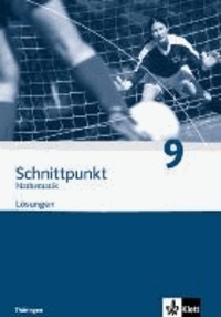 Schnittpunkt Mathematik - Ausgabe für Thüringen. Lösungen 9. Schuljahr.