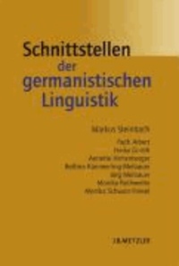 Schnittstellen der germanistischen Linguistik.