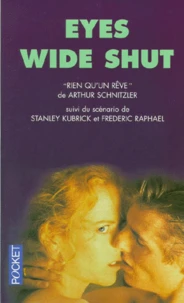 Eyes wide shut, Rien qu'un rêve