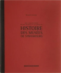 Histoire des musées de Strasbourg