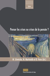 Penser les crises ou crises de la pensée ?