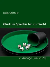 Glück im Spiel bis hin zur Sucht