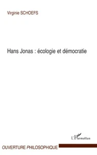 Hans Jonas : écologie et démocratie