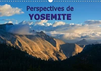 Perspectives de Yosemite (Calendrier mural 2017 DIN A3 horizontal)