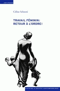 Travail féminin : retour à l'ordre !