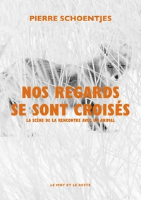 Nos regards se sont croisés