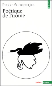 Poetique De L'Ironie